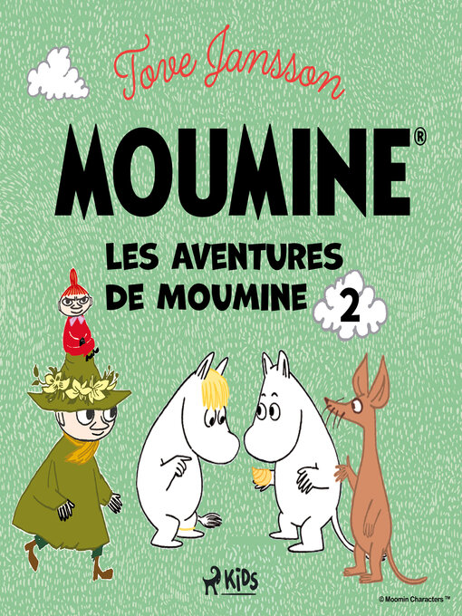Title details for Les Aventures de Moumine 2 by Tove Jansson - Available